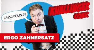 Knallinger Classic's - Ergo Zahnersatz