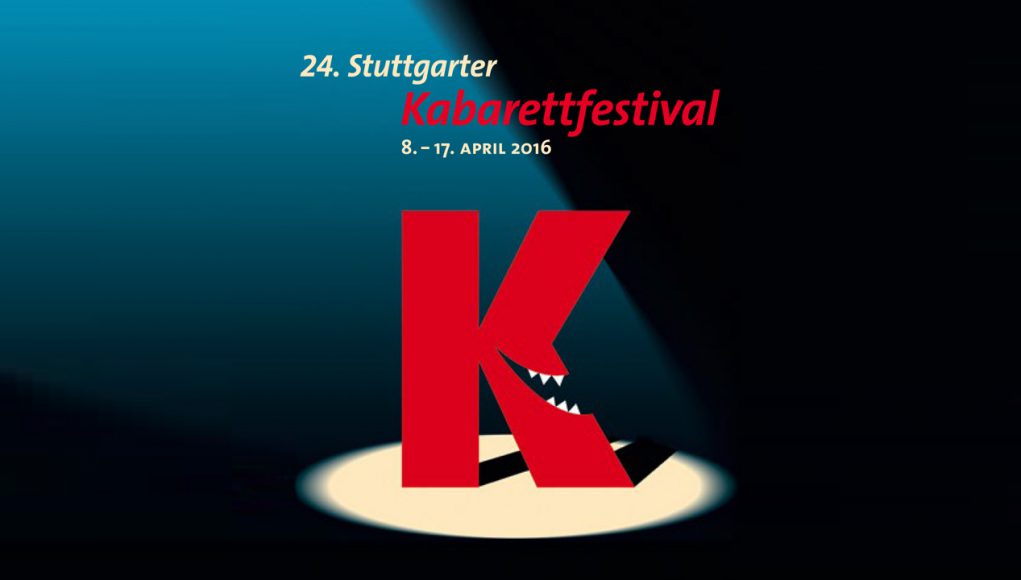 24. Stuttgarter Kabarettfestival 24. Stuttgarter Kabarettfestival
